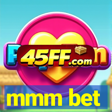 mmm bet